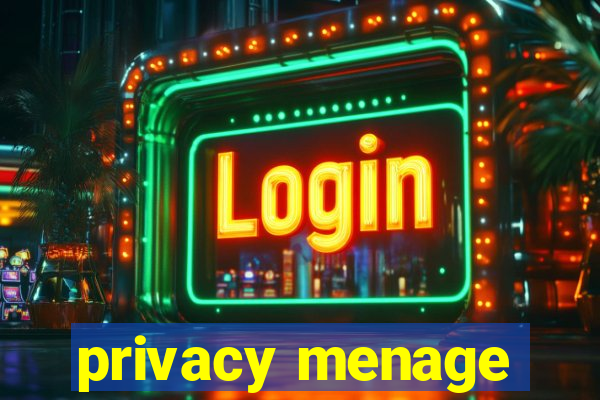 privacy menage